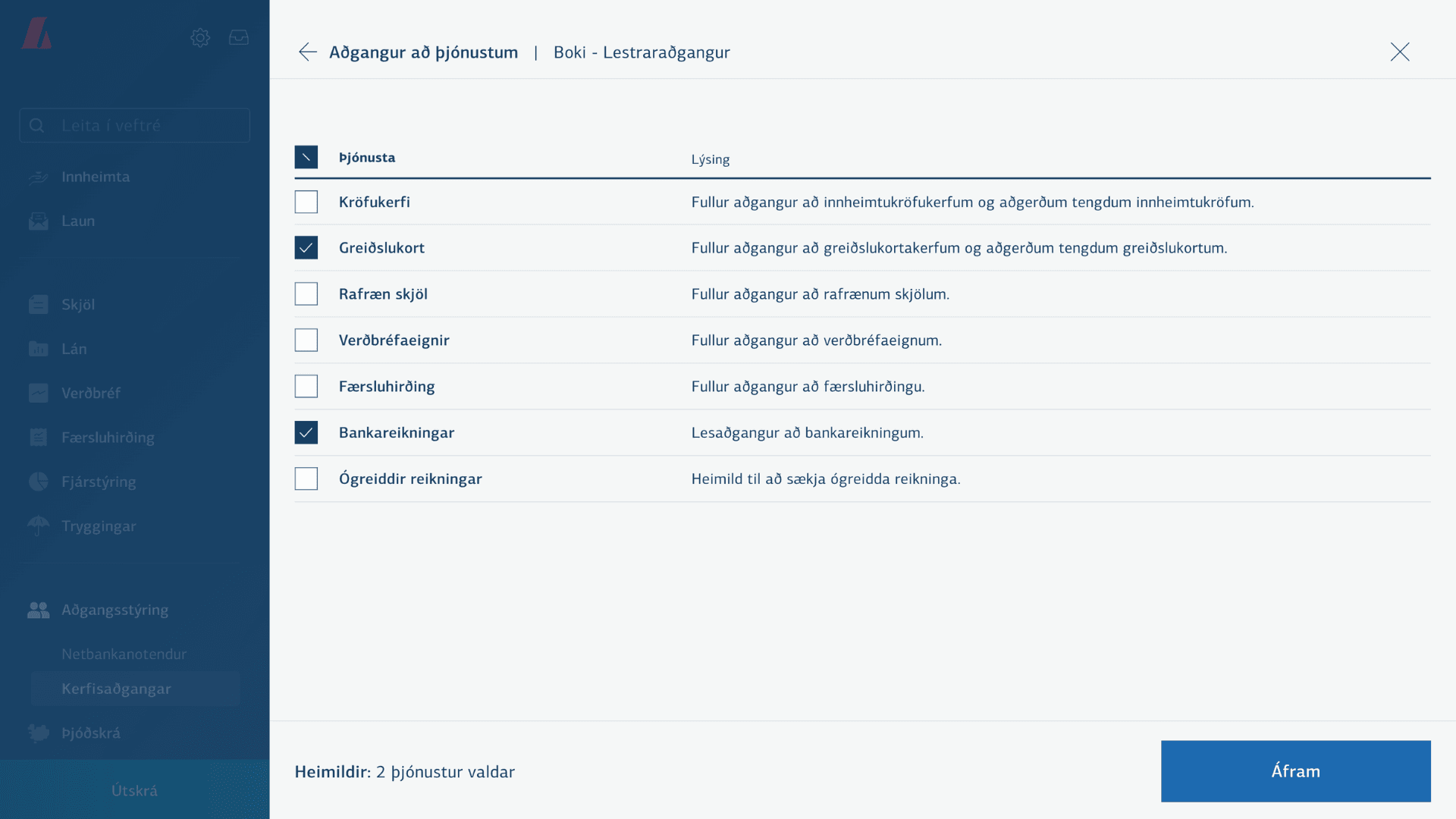 Aðgangur að þjónustum — hakað við Greiðslukort og Bankareikningar